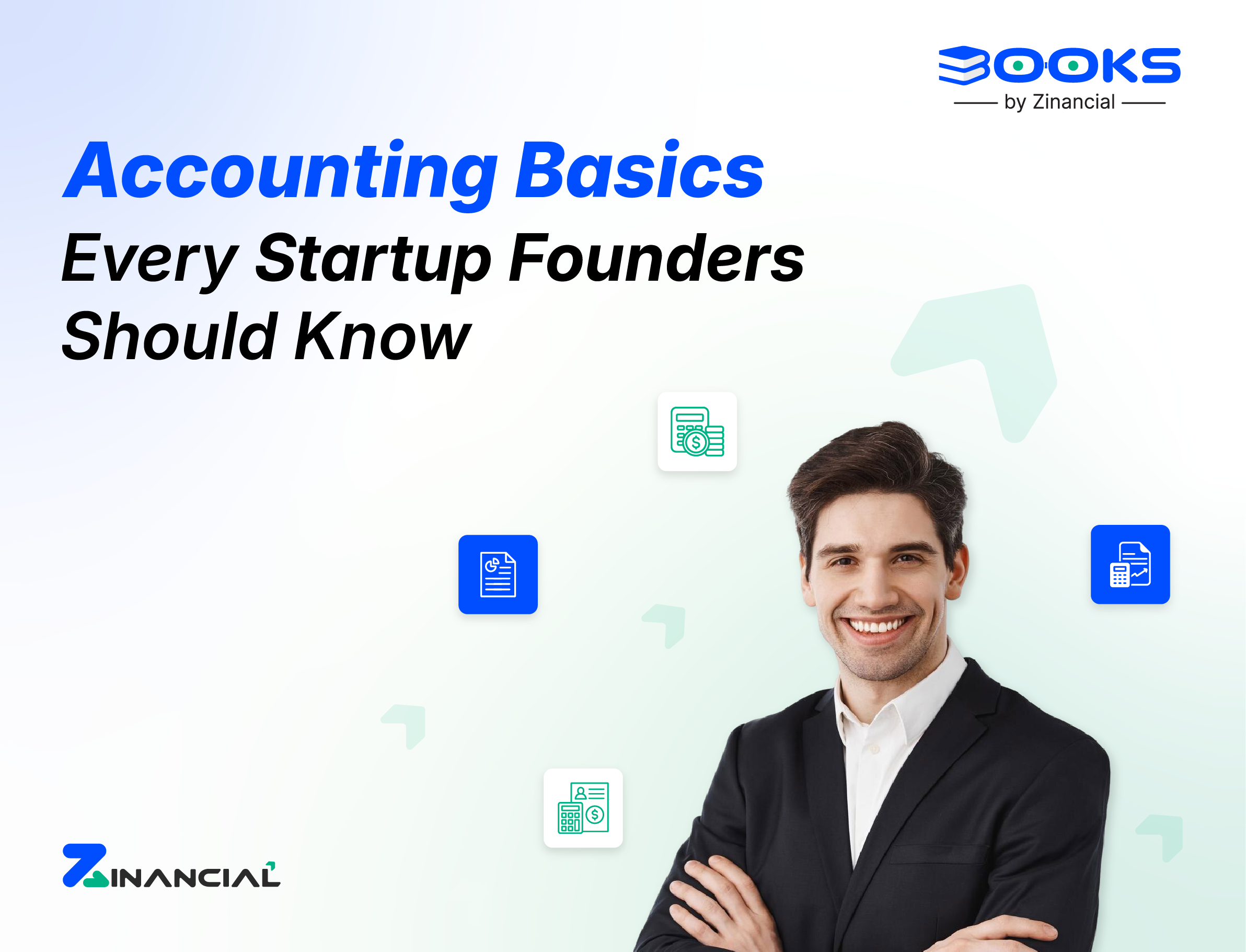 Accounting Basics Every Startup Founder Should Know